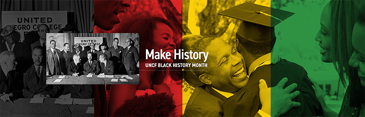 Make History - UNCF Black History Month
